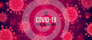 Coronavirus red background. Novel coronavirus 2019-nCoV illustration. Concept of dangerous Covid-19 pandemic poster.