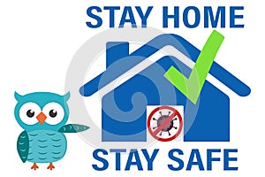 Coronavirus stay home illustration vector isolated on white background. Virus, check, home icons, owl and prohibit sign