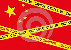 Coronavirus threat from China. Chinese flag with yellow barricade tape saying Caution do not enter and Health Quarantine.