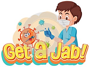 Coronavirus vaccination concept with Jab Time font and doctor cartoon character