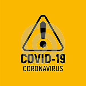 Coronavirus warning and attention icon. Exclamation mark health danger sign, COVID-19 epidemic and pandemic symbol