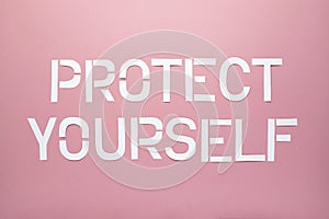 Coronovirus protection concept with text Protect yourself. Coronavirus, Ncov-19 preventions. photo