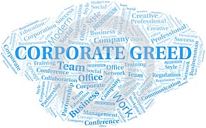 Corporate Greed vector word cloud, made with text only.