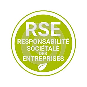 Corporate social responsibility badge called RSE, responsabilite societale entreprise in French language