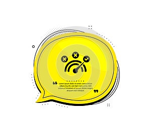 Correct answer icon. Speedometer concept sign. Vector