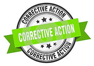 corrective action label sign. round stamp. band. ribbon