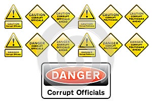 Corrupt officals and politicians signs