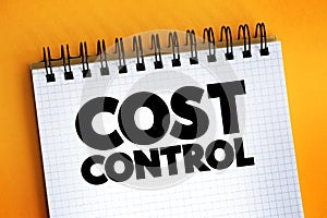 Cost Control text on notepad, concept background