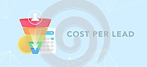 Cost per Lead concept. CPL pricing model, digital marketing business concept with sales funnel, calc and coin. Flat