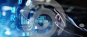 Cost reduction business finance concept on virtual screen.