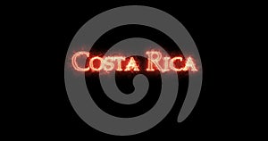 Costa Rica written with fire. Loop