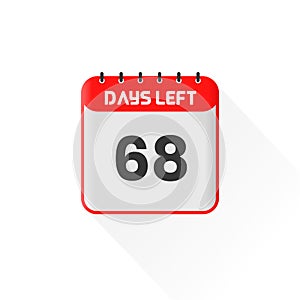 Countdown icon 68 Days Left for sales promotion. Promotional sales banner 68 days left to go