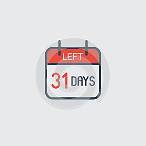 Countdown daily page calendar icon -31 days left. Number day to go. Agenda app, business deadline, date. Reminder