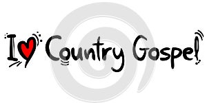 Country Gospel music love