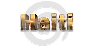 Country Haiti text for Title or Headline. In 3D Fancy Fun and Cute style.