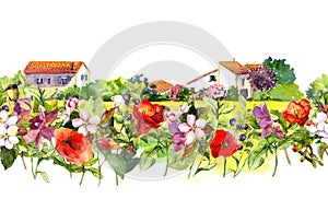 Country landscape with meadow flowers, grass, herbs. Watercolor floral border - idyllic rural houses scene. Repeating