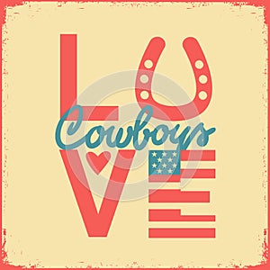 Country Love Cowboy vector printable symbol text. Country vinatage poster on old paper texture background for design