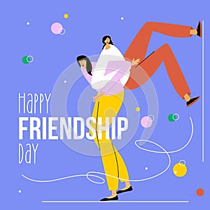 The couple women or teenager girls fun and celebration national best friends day. HAPPY FRIENDSHIP DAY text. The photo