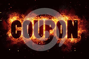 Coupon fire flames burn burning text explosion explode
