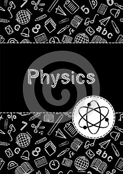 Cover for a school notebook or textbook on Physics