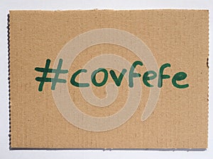 Covfefe, a new word invented by President Trump