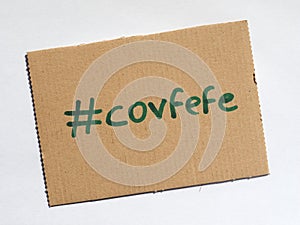 Covfefe, a new word invented by President Trump