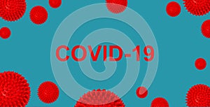 Covid-19 Corona virus model Coronavirus epidemic banner