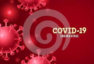 Covid-19 corona virus vector background. Covid-19 coronavirus text in red empty space