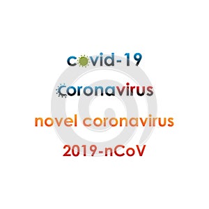 Covid-19 Coronavirus concept inscription typography design logo.