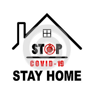 Covid-19 coronavirus stay at home flat design, Stay home quote typography design is Coronavirus disease COVID-19 protection campai