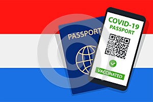 Covid-19 Passport on Netherlands Flag Background. Vaccinated. QR Code. Smartphone. Immune Health Cerificate. Vaccination Document