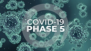 Covid-19 Phase 5 rules and regulations lockdown easing message