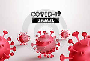 Covid-19 update vector banner. Covid19 update text with red coronavirus in white background