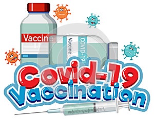 Covid-19 Vaccination font with a boy holding vaccine bottle and syringe