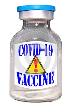 COVID-19 vaccine with alert sign, fake. Isolated