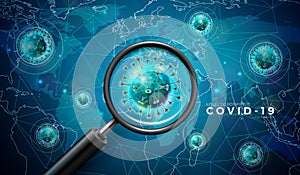 Covid-19. Coronavirus Outbreak Design with Virus Cell and Magnifying Glass in Microscopic View on World Map Background