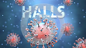 Covid and halls, pictured as red viruses attacking word halls to symbolize turmoil, global world problems and the relation between