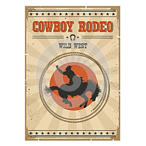 Cowboy horse rodeo poster.Western vintage illustration with text