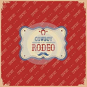 Cowboy rodeo card.Vector label background