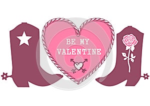 Cowboy Valentine day Country Farm with Cowboy boots and lasso frame with text. Be mine Valentine vector Love illustration for text