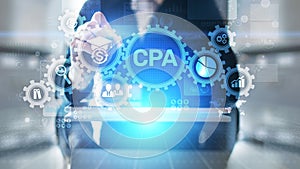 CPA Certified Public Accountant Audit Business concept on virtual screen.