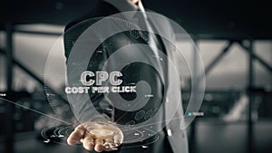 CPC-Cost per Click with hologram businessman concept