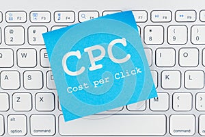 CPC Cost per Click message on a keyboard