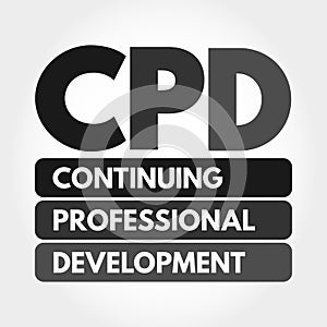 CPD - Continuing Professional Development acronym