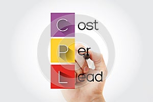 CPL - Cost Per Lead acronym, business concept background