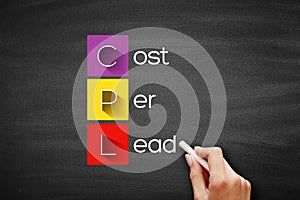 CPL - Cost Per Lead acronym, business concept on blackboard