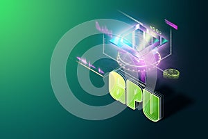 CPU, GPU processor, new technologies fast information processing multithreading parallel information processing. Isometric image