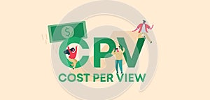CPV cost per view. Technology of profitable trade successful financial income distribution. photo