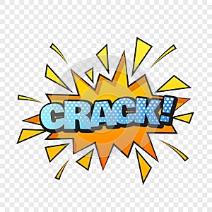Crack comic style word on the transparent background