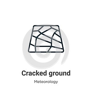 Cracked ground outline vector icon. Thin line black cracked ground icon, flat vector simple element illustration from editable